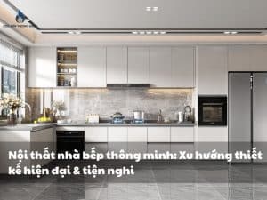 Nội thất nhà bếp thông minh