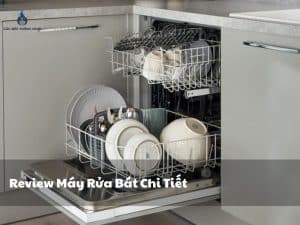 Review máy rửa bát