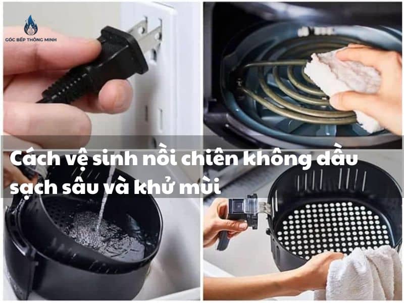 Vệ sinh nồi chiên không dầu